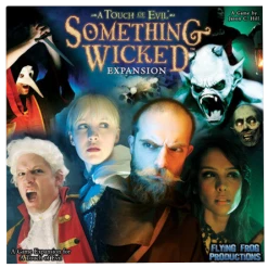 Flying Frog Productions A Touch Of Evil: Something Wicked Expansion Board Games