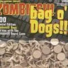 Twilight Creations, Inc. Bag Of Zombies!!! Dogs!!!