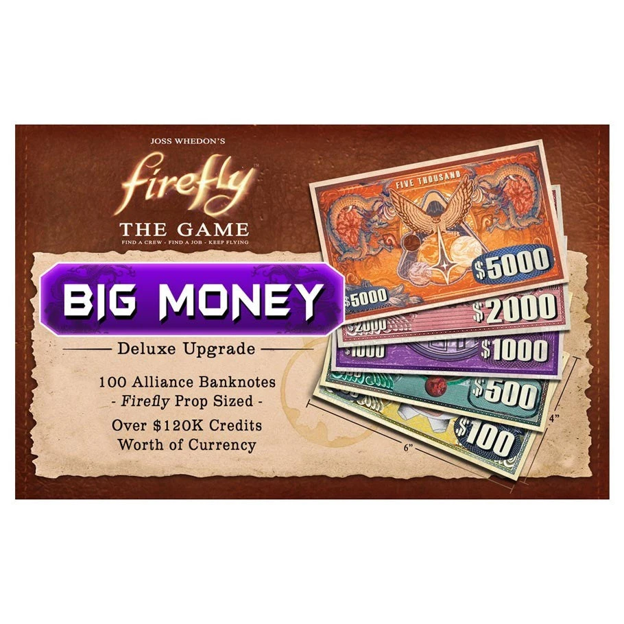 Gale Force Nine Firefly: Big Money 1 Gale Force Nine Firefly: Big Money
