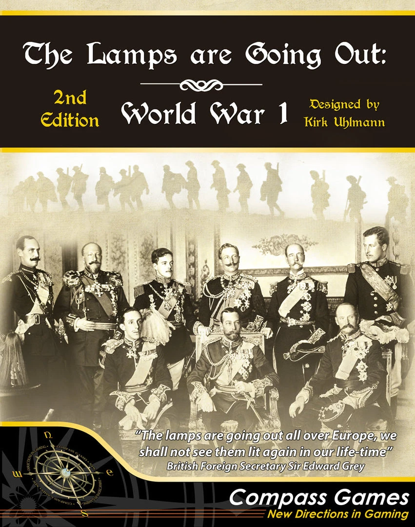 Compass Games The Lamps Are Going Out: World War I (Second Edition) 1 Compass Games The Lamps Are Going Out: World War I (Second Edition)