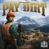 Crash Games Pay Dirt Board Games