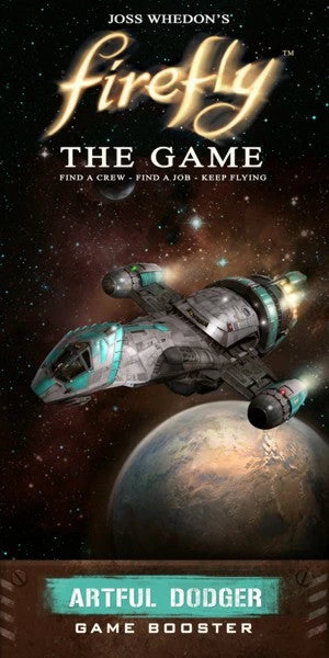 Gale Force Nine Firefly: The Game - Artful Dodger Board Games 1 Gale Force Nine Firefly: The Game - Artful Dodger Board Games