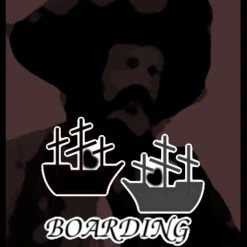 (Self-Published) Boarding: Like A Pirate!