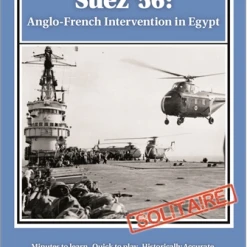 Decision Games (I) Suez '56: Anglo French Intervention In Egypt