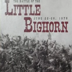 Legion Wargames LLC The Battle Of The Little Bighorn Board Games
