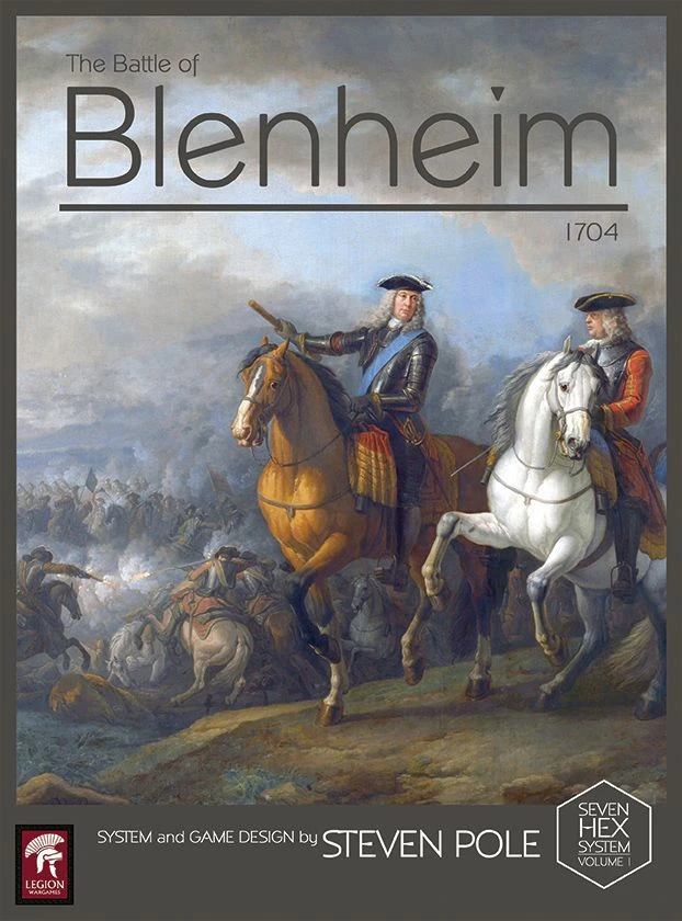Legion Wargames LLC The Battle Of Blenheim, 1704 1 Legion Wargames LLC The Battle Of Blenheim, 1704