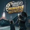 Minion Games The Manhattan Project 2: Minutes To Midnight