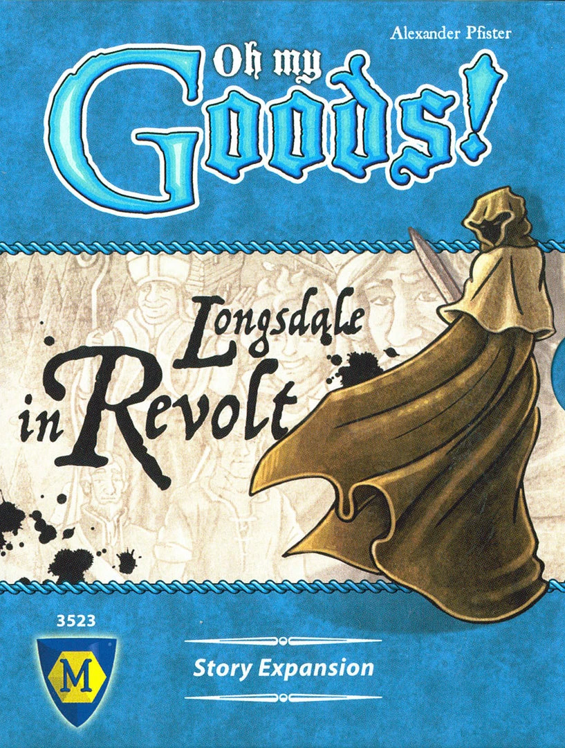 Mayfair Games Oh My Goods!: Longsdale In Revolt Board Games 1 Mayfair Games Oh My Goods!: Longsdale In Revolt Board Games