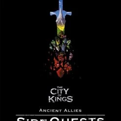 The City Of Games The City Of Kings: Ancient Allies Side Quest Pack #1