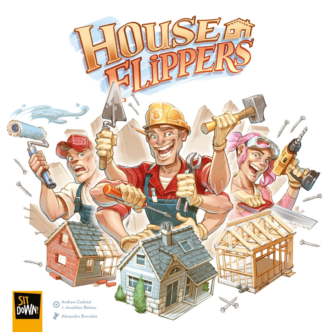Sit Down! House Flippers 1 Sit Down! House Flippers